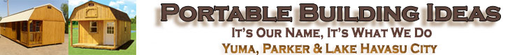 Portable Buildings, Storage Sheds, Home Offices, 
Portable Storage Sheds and Portable Garages